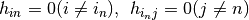 h_{in}=0(i\neq i_n),\hspace{5pt}h_{i_nj}=0(j\neq n)