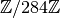 {\mathbb Z}/284{\mathbb Z}