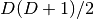 D(D+1)/ 2