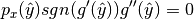 p_x(\hat{y})sgn(g'(\hat{y}))g''(\hat{y}) = 0