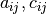a_{ij},c_{ij}