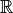 {\mathbb R}